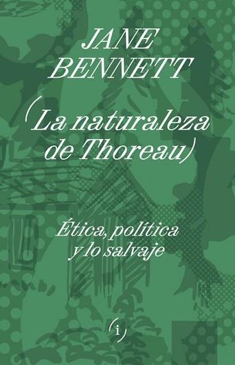 LA NATURALEZA DE THOREAU | 9786316615503 | BENNETT,JANE | Libreria Geli - Librería Online de Girona - Comprar libros en catalán y castellano