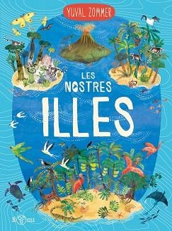 LES NOSTRES ILLES | 9788419262912 | ZOMMER, YUVAL | Llibreria Geli - Llibreria Online de Girona - Comprar llibres en català i castellà