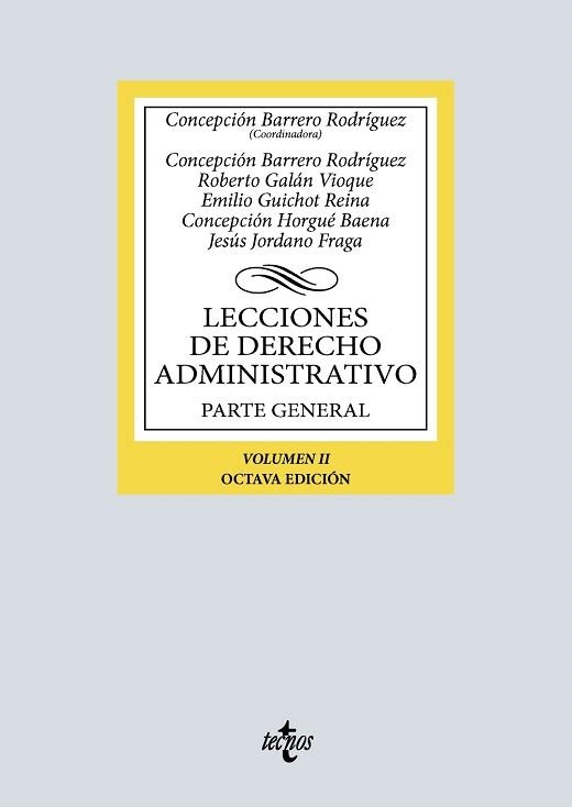 LECCIONES DE DERECHO ADMINISTRATIVO.PARTE GENERAL-2(8ª EDICIÓN 2025) | 9788430992874 | BARRERO RODRÍGUEZ, CONCEPCIÓN/GALÁN VIOQUE, ROBERTO | Llibreria Geli - Llibreria Online de Girona - Comprar llibres en català i castellà