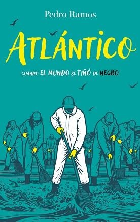 ATLÁNTICO | 9788468376981 | RAMOS, PEDRO | Libreria Geli - Librería Online de Girona - Comprar libros en catalán y castellano