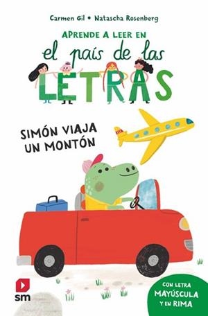 EL PAIS DE LAS LETRAS-2.SIMÓN VIAJA UN MONTÓN | 9788411827362 | GIL, CARMEN | Llibreria Geli - Llibreria Online de Girona - Comprar llibres en català i castellà