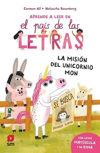 EL PAIS DE LAS LETRAS-5.LA MISIÓN DEL UNICORNIO MON | 9788411829113 | GIL, CARMEN | Llibreria Geli - Llibreria Online de Girona - Comprar llibres en català i castellà