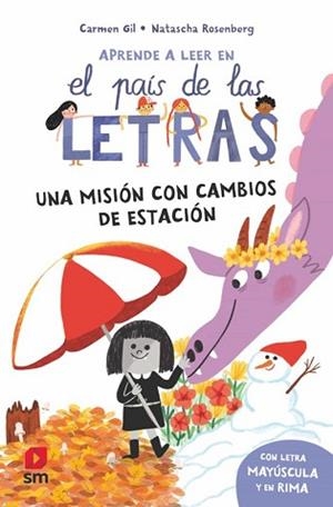 EL PAIS DE LAS LETRAS-7.UNA MISIÓN CON CAMBIOS DE ESTACIÓN | 9788410551732 | GIL MARTÍNEZ, CARMEN | Llibreria Geli - Llibreria Online de Girona - Comprar llibres en català i castellà