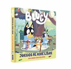 BLUEY.JUEGOS AL AIRE LIBRE(LIBRO DE CARTÓN CON SOLAPAS) | 9788448872731 | BLUEY | Llibreria Geli - Llibreria Online de Girona - Comprar llibres en català i castellà