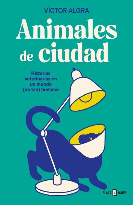 ANIMALES DE CIUDAD | 9788401037030 | ALGRA, VÍCTOR | Llibreria Geli - Llibreria Online de Girona - Comprar llibres en català i castellà