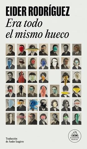 ERA TODO EL MISMO HUECO | 9788439745105 | RODRÍGUEZ, EIDER | Libreria Geli - Librería Online de Girona - Comprar libros en catalán y castellano