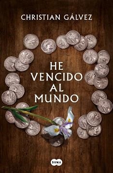 HE VENCIDO AL MUNDO | 9791387512682 | GÁLVEZ, CHRISTIAN | Llibreria Geli - Llibreria Online de Girona - Comprar llibres en català i castellà