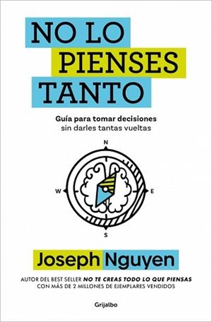 NO LO PIENSES TANTO | 9788425373305 | NGUYEN, JOSEPH | Llibreria Geli - Llibreria Online de Girona - Comprar llibres en català i castellà
