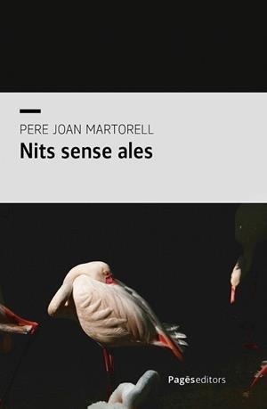 NITS SENSE ALES | 9788413036953 | MARTORELL CASTELLÓ, PERE JOAN | Llibreria Geli - Llibreria Online de Girona - Comprar llibres en català i castellà