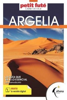 ARGELIA.CARNET DE VIAJE (PETIT FUTÉ.EDICIÓN 2026) | 9788418086717 | Llibreria Geli - Llibreria Online de Girona - Comprar llibres en català i castellà