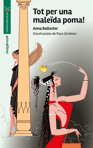 TOT PER UNA MALEÏDA POMA! | 9791387847364 | ANNA BALLESTER | Llibreria Geli - Llibreria Online de Girona - Comprar llibres en català i castellà
