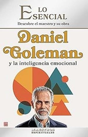 DANIEL GOLEMAN Y LA INTELIGENCIA EMOCIONAL | 9788499177656 | TORRES, LAURA | Llibreria Geli - Llibreria Online de Girona - Comprar llibres en català i castellà