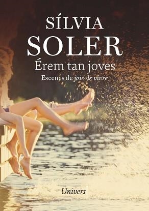 ÉREM TAN JOVES | 9788419721525 | SOLER I GUASCH, SILVIA | Llibreria Geli - Llibreria Online de Girona - Comprar llibres en català i castellà