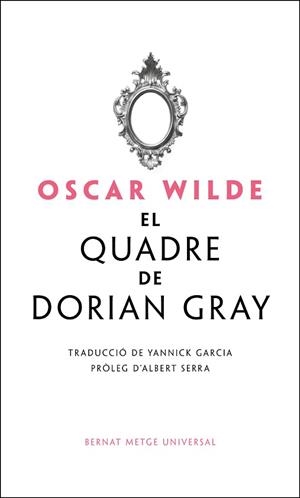 EL QUADRE DE DORIAN GRAY | 9788498594676 | WILDE, OSCAR | Llibreria Geli - Llibreria Online de Girona - Comprar llibres en català i castellà
