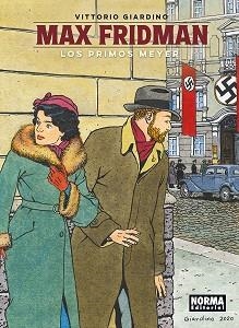 MAX FRIDMAN.LOS PRIMOS MEYER | 9788467981957 | GIARDINO, VITTORIO | Libreria Geli - Librería Online de Girona - Comprar libros en catalán y castellano