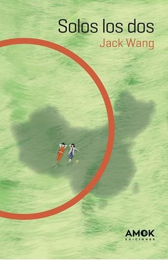 SOLOS LOS DOS | 9788419211668 | JACK WANG | Libreria Geli - Librería Online de Girona - Comprar libros en catalán y castellano