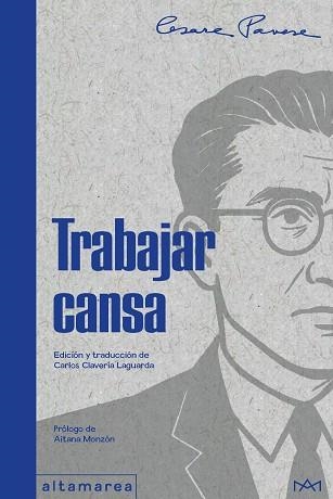 TRABAJAR CANSA | 9788410435230 | PAVESE, CESARE | Libreria Geli - Librería Online de Girona - Comprar libros en catalán y castellano
