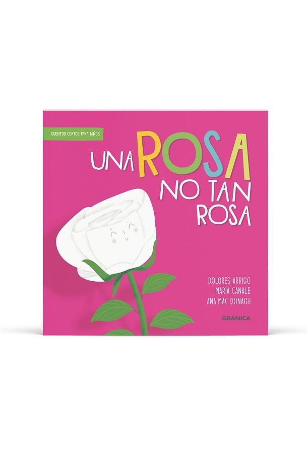 UNA ROSA NO TAN ROSA | 9786316693549 | ARRIGO, DOLORES/CANALE, MARÍA GUADALUPE | Llibreria Geli - Llibreria Online de Girona - Comprar llibres en català i castellà