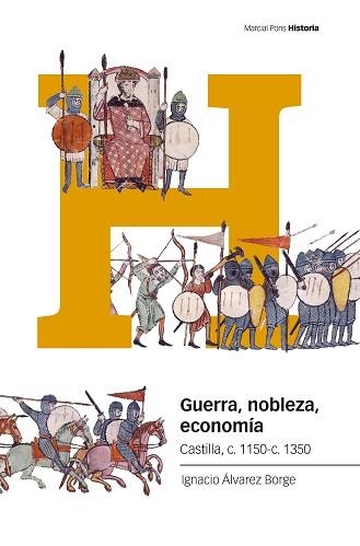 GUERRA,NOBLEZA,ECONOMÍA | 9788419892638 | ÁLVAREZ BORGE, IGNACIO | Llibreria Geli - Llibreria Online de Girona - Comprar llibres en català i castellà