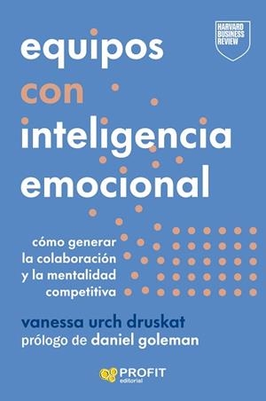 EQUIPOS CON INTELIGENCIA EMOCIONAL | 9788410235953 | URCH DRUSKAT, VANESSA | Llibreria Geli - Llibreria Online de Girona - Comprar llibres en català i castellà