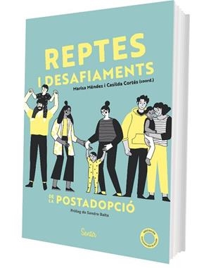 REPTES I DESAFIAMENTS DE LA POSTADOPCIÓ | 9788426739452 | MÉNDEZ, MARISA (COORD.)/CORTÉS, CASILDA (COORD.) | Libreria Geli - Librería Online de Girona - Comprar libros en catalán y castellano