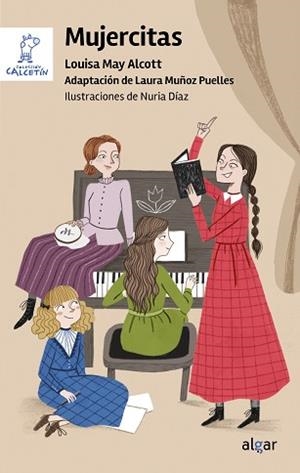 MUJERCITAS | 9788491428824 | ALCOTT, LOUISA MAY | Llibreria Geli - Llibreria Online de Girona - Comprar llibres en català i castellà