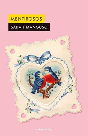 MENTIROSOS | 9791399056488 | MANGUSO,SARAH | Llibreria Geli - Llibreria Online de Girona - Comprar llibres en català i castellà