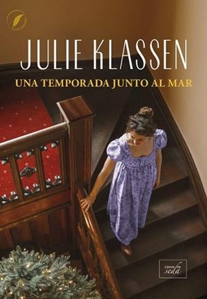 UNA TEMPORADA JUNTO AL MAR | 9788410481145 | KLASSEN, JULIE | Llibreria Geli - Llibreria Online de Girona - Comprar llibres en català i castellà