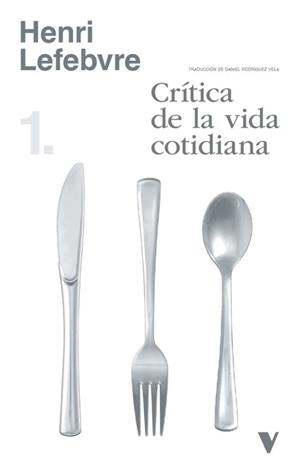 CRÍTICA DE LA VIDA COTIDIANA | 9791387872809 | LEFEBVRE,HENRI | Llibreria Geli - Llibreria Online de Girona - Comprar llibres en català i castellà