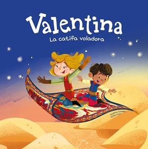 VALENTINA.LA CATIFA VOLADORA | 9788413617206 | CAMPELLO, GIUDITTA | Libreria Geli - Librería Online de Girona - Comprar libros en catalán y castellano