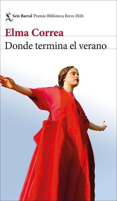 DONDE TERMINA EL VERANO (PREMIO BIBLIOTECA BREVE 2026) | 9788432249570 | CORREA, ELMA | Libreria Geli - Librería Online de Girona - Comprar libros en catalán y castellano