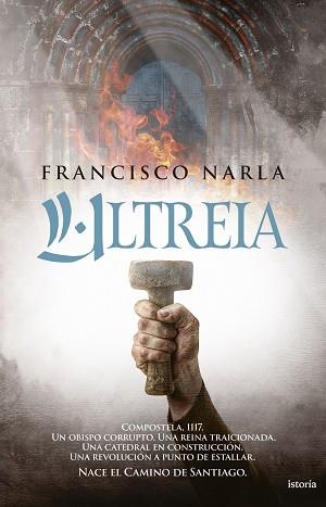 ULTREIA | 9791387714239 | NARLA, FRANCISCO | Llibreria Geli - Llibreria Online de Girona - Comprar llibres en català i castellà