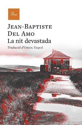 LA NIT DEVASTADA | 9788410488809 | AMO, JEAN-BAPTISTE DEL | Llibreria Geli - Llibreria Online de Girona - Comprar llibres en català i castellà