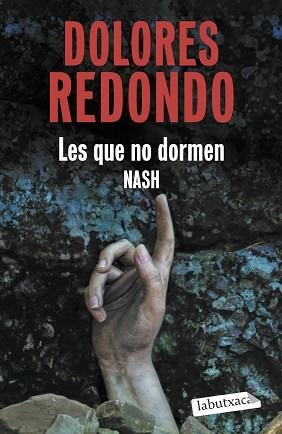 LES QUE NO DORMEN NASH | 9791387802448 | REDONDO, DOLORES | Llibreria Geli - Llibreria Online de Girona - Comprar llibres en català i castellà