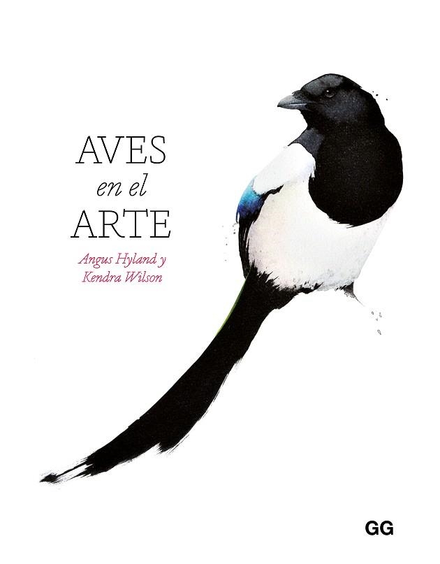 AVES EN EL ARTE | 9788425236389 | HYLAND, ANGUS/WILSON, KENDRA | Libreria Geli - Librería Online de Girona - Comprar libros en catalán y castellano