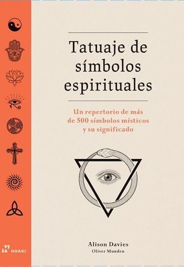 TATUAJE DE SÍMBOLOS ESPIRITUALES | 9788410650787 | DAVIES,ALISON | Llibreria Geli - Llibreria Online de Girona - Comprar llibres en català i castellà