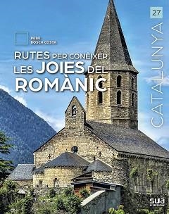 RUTES PER A CONEIXER LAS JOIES DEL ROMÀNIC | 9788482169460 | BOSCH COSTA,PERE | Llibreria Geli - Llibreria Online de Girona - Comprar llibres en català i castellà