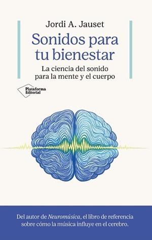 SONIDOS PARA TU BIENESTAR | 9791388080005 | JAUSET, JORDI A. | Libreria Geli - Librería Online de Girona - Comprar libros en catalán y castellano