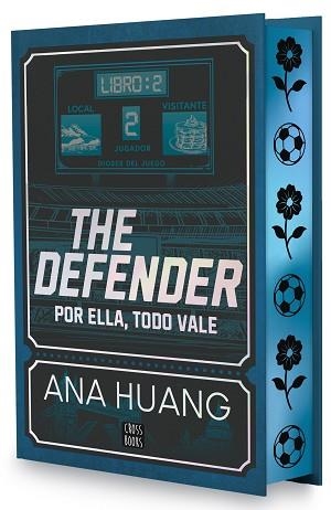 DIOSES DEL JUEGO-2.THE DEFENDER(EDICIÓN ESPECIAL CON CANTOS TINTADOS) | 9788408312970 | HUANG, ANA | Llibreria Geli - Llibreria Online de Girona - Comprar llibres en català i castellà