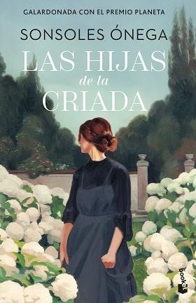 LAS HIJAS DE LA CRIADA | 9788408315278 | ÓNEGA, SONSOLES | Libreria Geli - Librería Online de Girona - Comprar libros en catalán y castellano