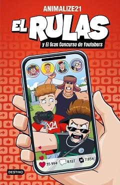 EL RULAS-5.EL RULAS Y EL GRAN CONCURSO DE YOUTUBERS | 9788408318477 | ANIMALIZE21 | Llibreria Geli - Llibreria Online de Girona - Comprar llibres en català i castellà