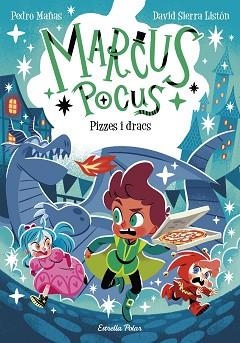MARCUS POCUS-8.PIZZES I DRACS | 9791387903787 | PEDRO MAÑAS/SIERRA LISTÓN, DAVID | Llibreria Geli - Llibreria Online de Girona - Comprar llibres en català i castellà