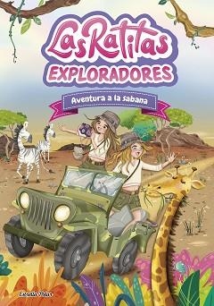 LAS RATITAS-16.EXPLORADORES.AVENTURA A LA SABANA | 9791387903763 | LAS RATITAS | Llibreria Geli - Llibreria Online de Girona - Comprar llibres en català i castellà