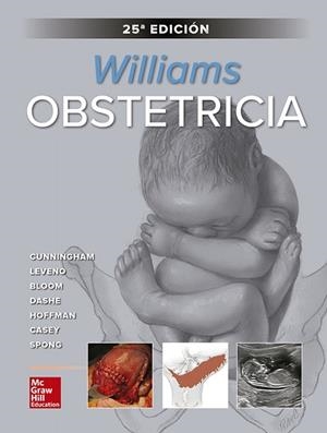 WILLIAMS.OBSTETRICIA(25ª EDICIÓN) | 9781456267360 | CUNNINGHAM,F. GARY | Llibreria Geli - Llibreria Online de Girona - Comprar llibres en català i castellà