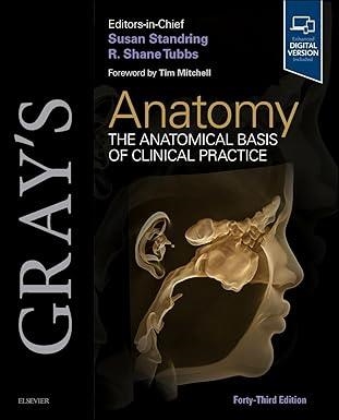 GRAY'S ANATOMY.THE ANATOMICAL BASIS OF CLINICAL PRACTICE(43ª EDITION 2025) | 9780443124785 | SUSAN STANDRING SHANE R. TUBBS | Llibreria Geli - Llibreria Online de Girona - Comprar llibres en català i castellà