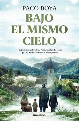 BAJO EL MISMO CIELO | 9791387905040 | BOYA, PACO | Libreria Geli - Librería Online de Girona - Comprar libros en catalán y castellano