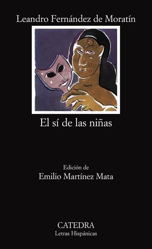 EL SI DE LAS NIÑAS | 9788437620237 | FERNANDEZ DE MORATIN,LEANDRO | Libreria Geli - Librería Online de Girona - Comprar libros en catalán y castellano