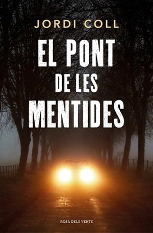 EL PONT DE LES MENTIDES | 9791387653767 | COLL, JORDI | Libreria Geli - Librería Online de Girona - Comprar libros en catalán y castellano