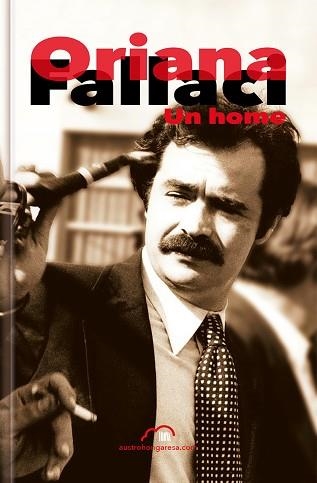 UN HOME | 9788494760631 | FALLACI, ORIANA | Llibreria Geli - Llibreria Online de Girona - Comprar llibres en català i castellà
