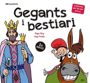 GEGANTS I BESTIARI | 9788413565651 | ROIG CÉSAR, ROGER | Libreria Geli - Librería Online de Girona - Comprar libros en catalán y castellano